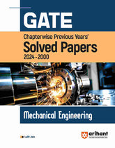 GATE Chapterwise Previous Years' Solved Papers (2024-2000) Mechanical Engineering by Arihant Publication
